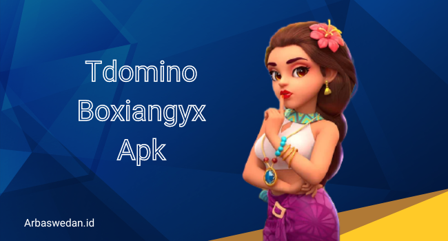 Tdomino Boxiangyx com Login Apk Alat Mitra Higgs Domino