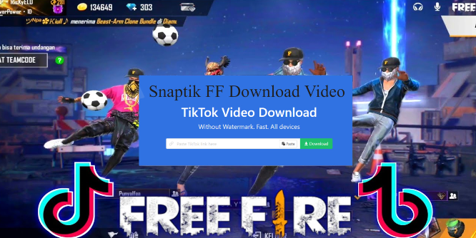 Snaptik FF Free Download Video TikTok Free Fire No Watermark