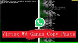 Download Virtex WA Ganas Copy Paste & Termuk Terbaru 2022