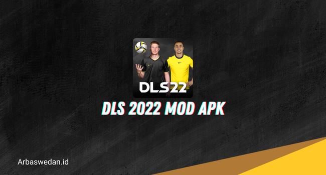 DLS 2022 MOD APK