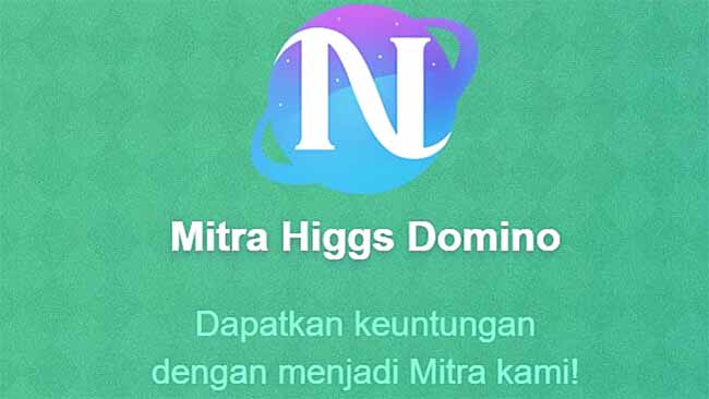 Keuntungan Menjadi Alat Mitra Higgs Domino Apk
