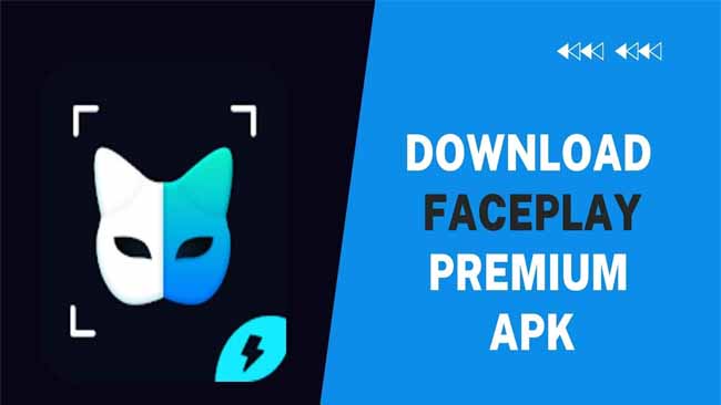 Link Download Face Play Mod Apk Premium Unlocked Terbaru 2022