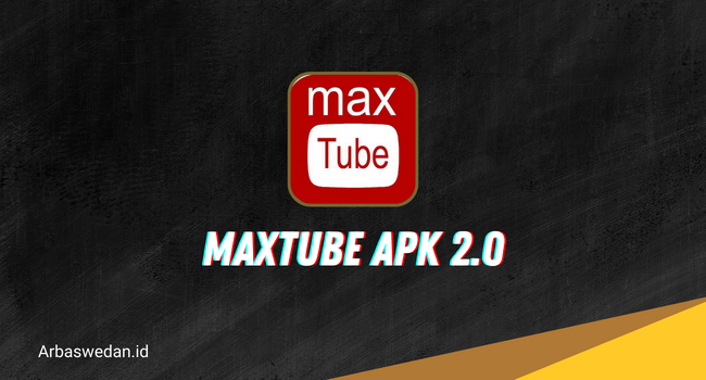 MaxTube Apk