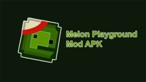 Melon Playground Mod Apk No Ads & Unlock All Skin Terbaru 2022