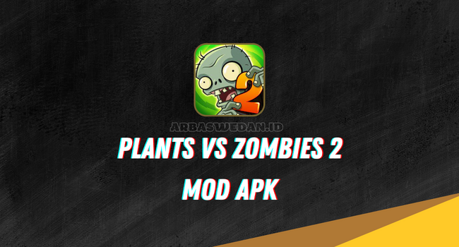 Plants vs Zombies 2 Mod Apk